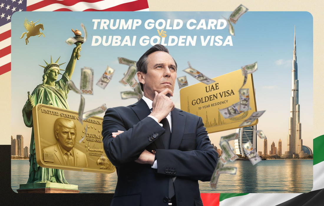 Trump Gold Card vs Dubai Golden Visa