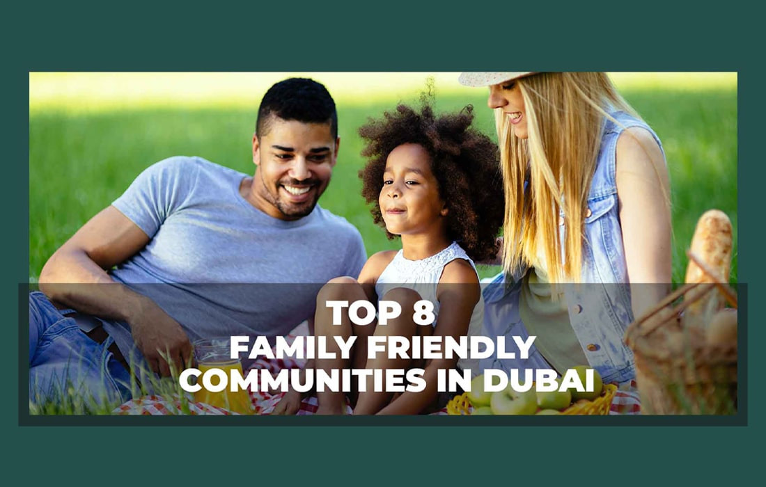 Top family friendly communities in Dubai